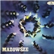 Mazowsze - Mazowsze - The Polish Song And Dance Ensemble, Vol. 5